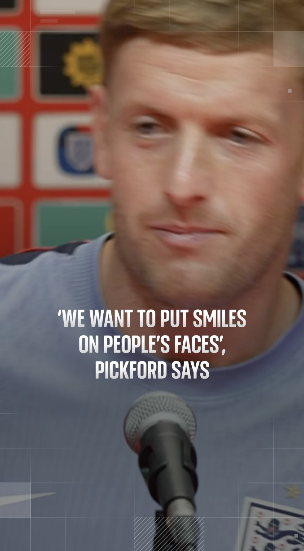 'We want to put smiles on people's faces', Pickford says